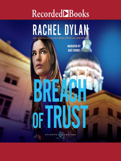 Title details for Breach of Trust by Rachel Dylan - Available
